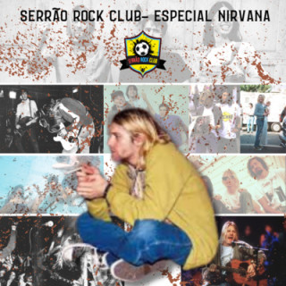 Especial Nirvana - Serrão Rock Club